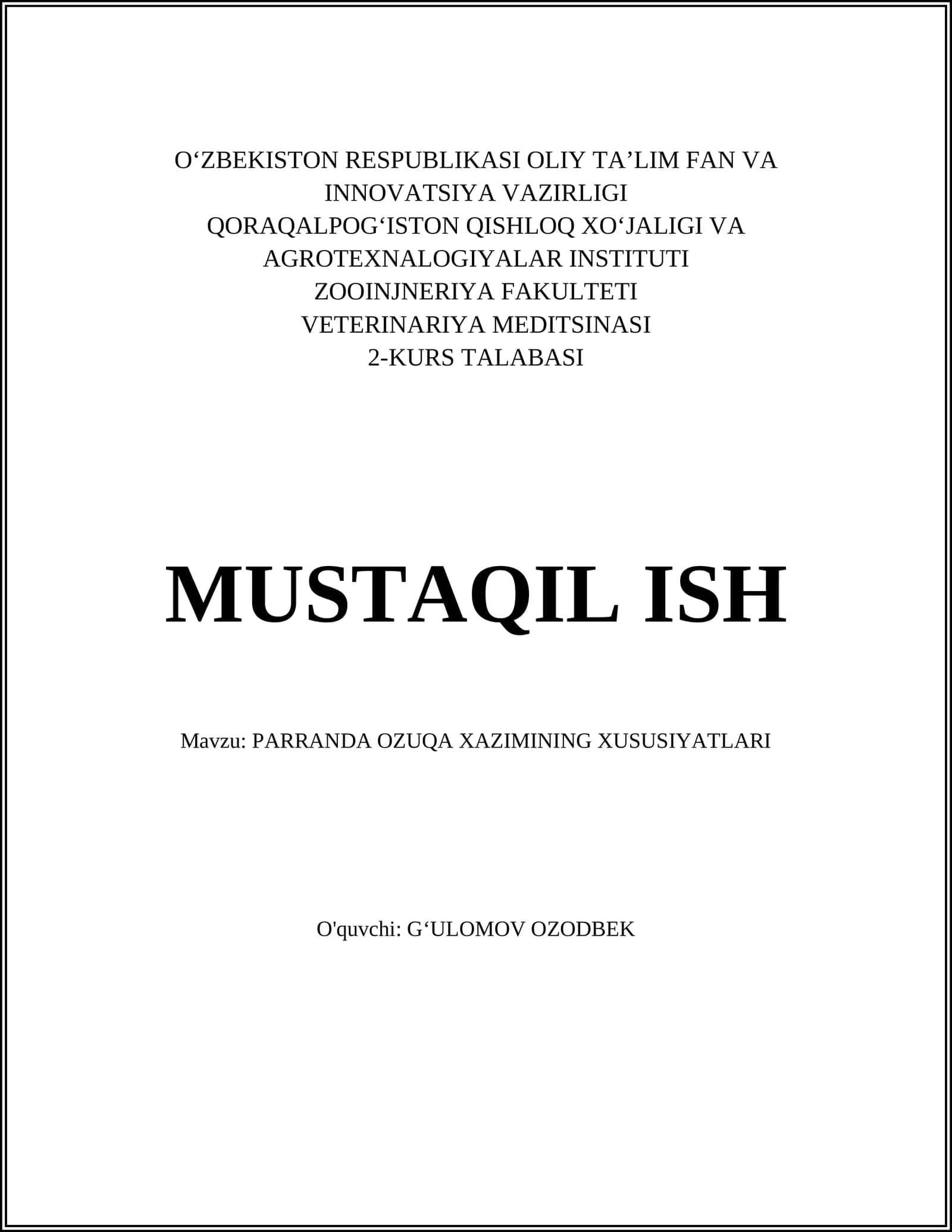 PARRANDA OZUQA XAZIMINING XUSUSIYATLARI