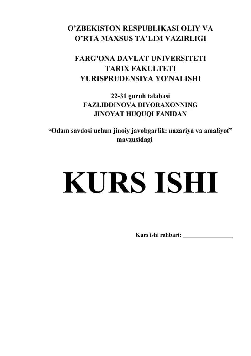 "Odam savdosi uchun jinoiy javobgarlik: nazariya va amaliyot" kurs ishi