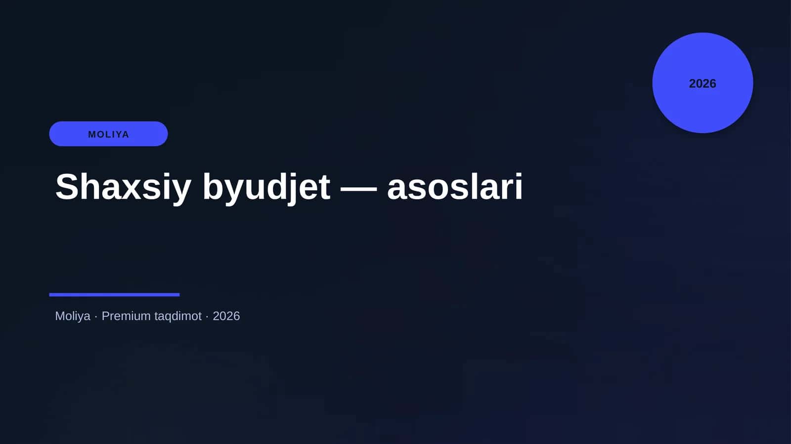 Shaxsiy byudjet — asoslari