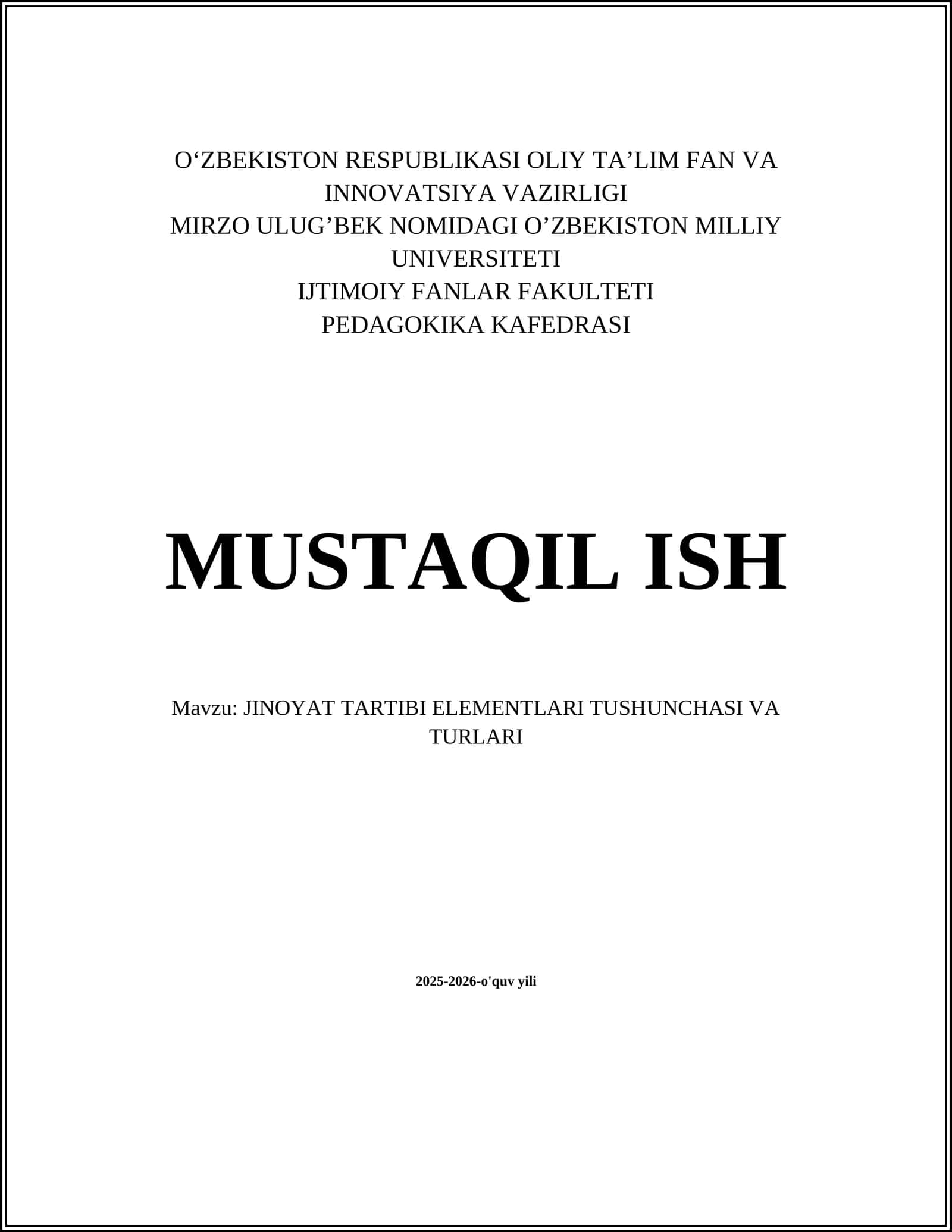 JINOYAT TARTIBI ELEMENTLARI TUSHUNCHASI VA TURLARI