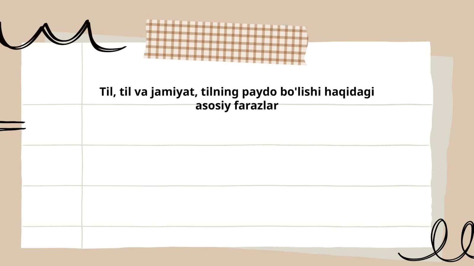 Til, til va jamiyat, tilning paydo bo'lishi haqidagi asosiy farazlar