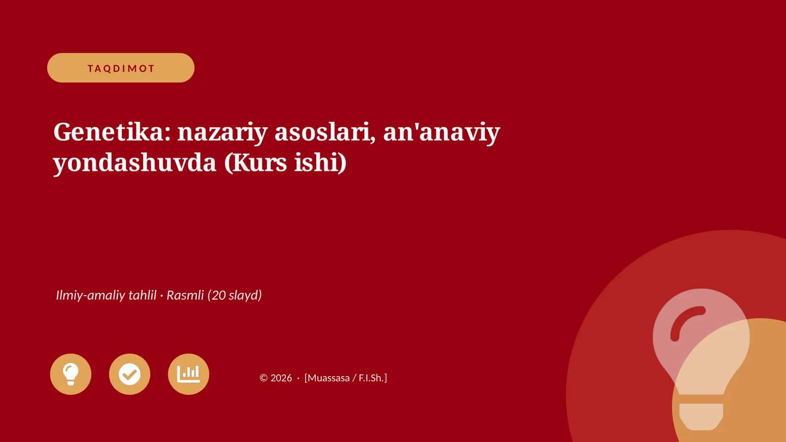 Genetika: nazariy asoslari, an'anaviy yondashuvda (Kurs ishi)