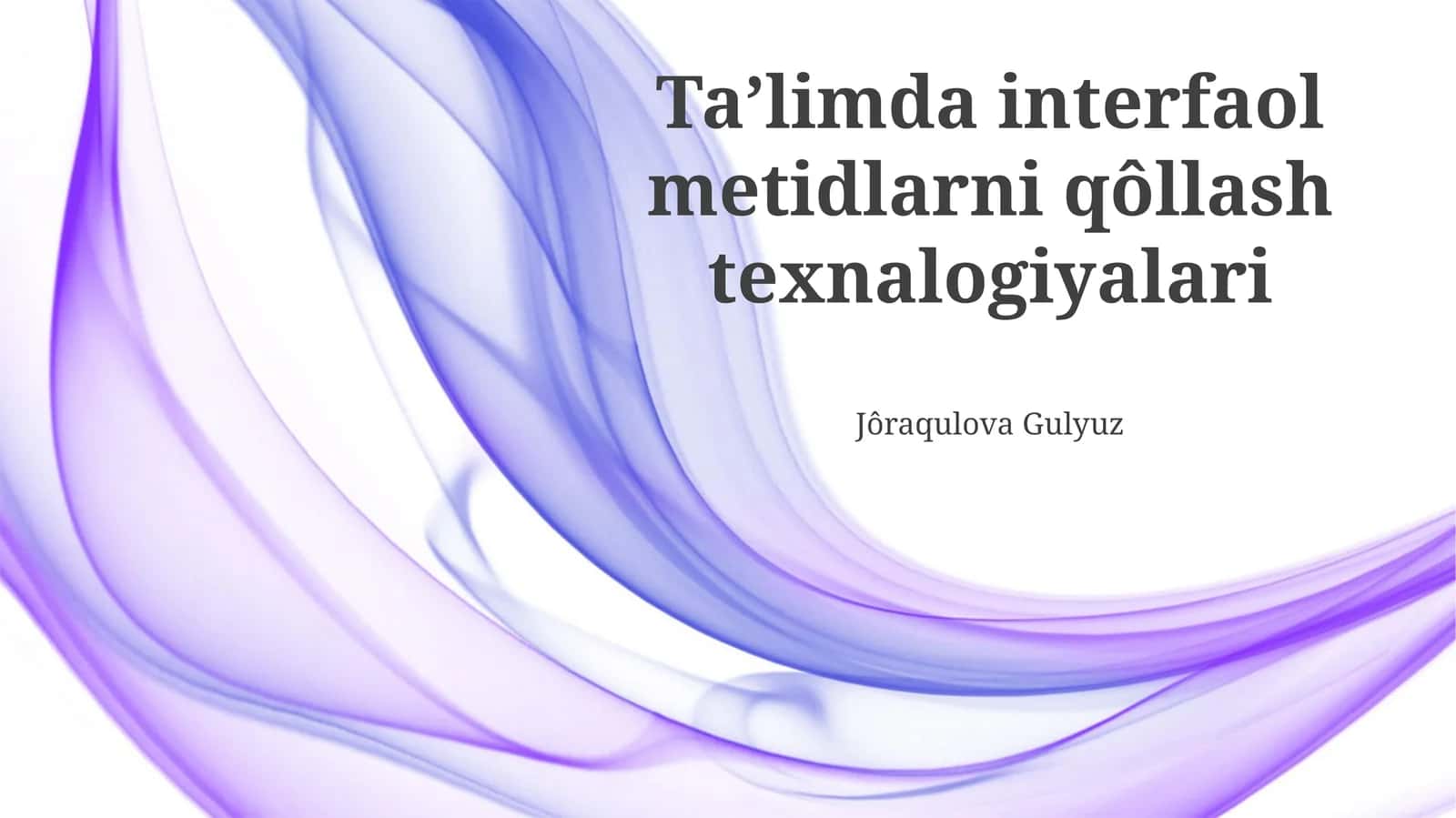 Interaktiv Ta'lim Metodlari uchun Texnologiyalar