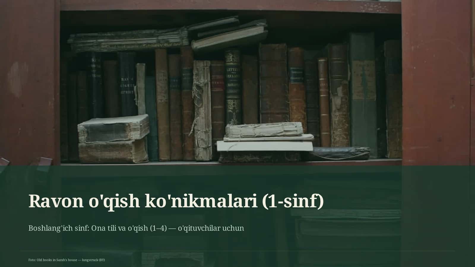 Ravon o'qish ko'nikmalari (1-sinf)