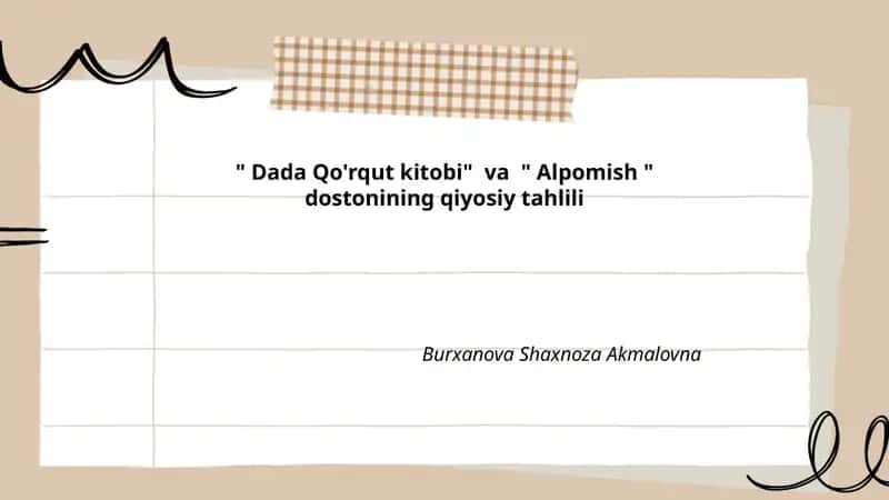 Dada Qo'rqut kitobi va Alpomish dostonining qiyosiy tahlili