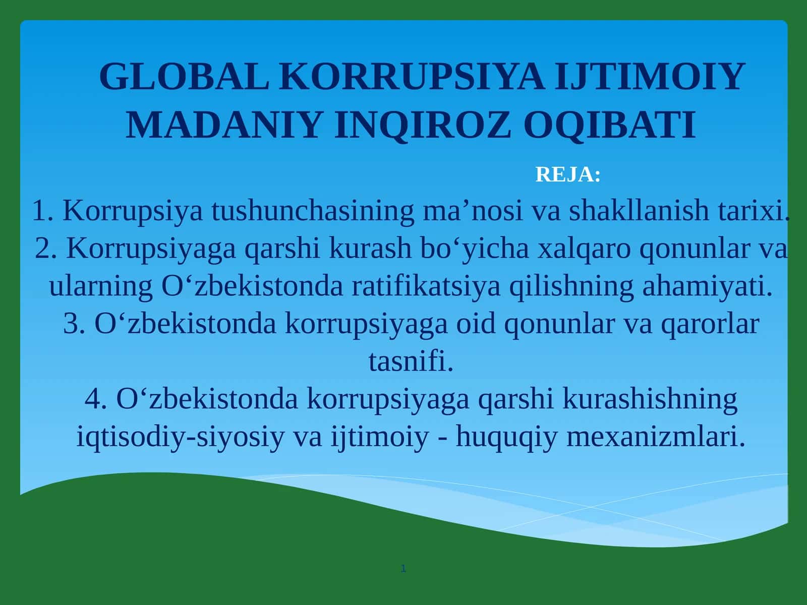 GLOBAL KORRUPSIYA IJTIMOIY MADANIY INQIROZ