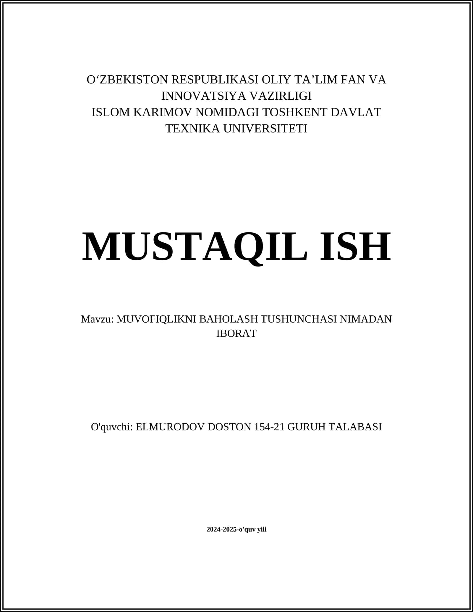 MUVOFIQLIKNI BAHOLASH TUSHUNCHASI NIMADAN IBORAT