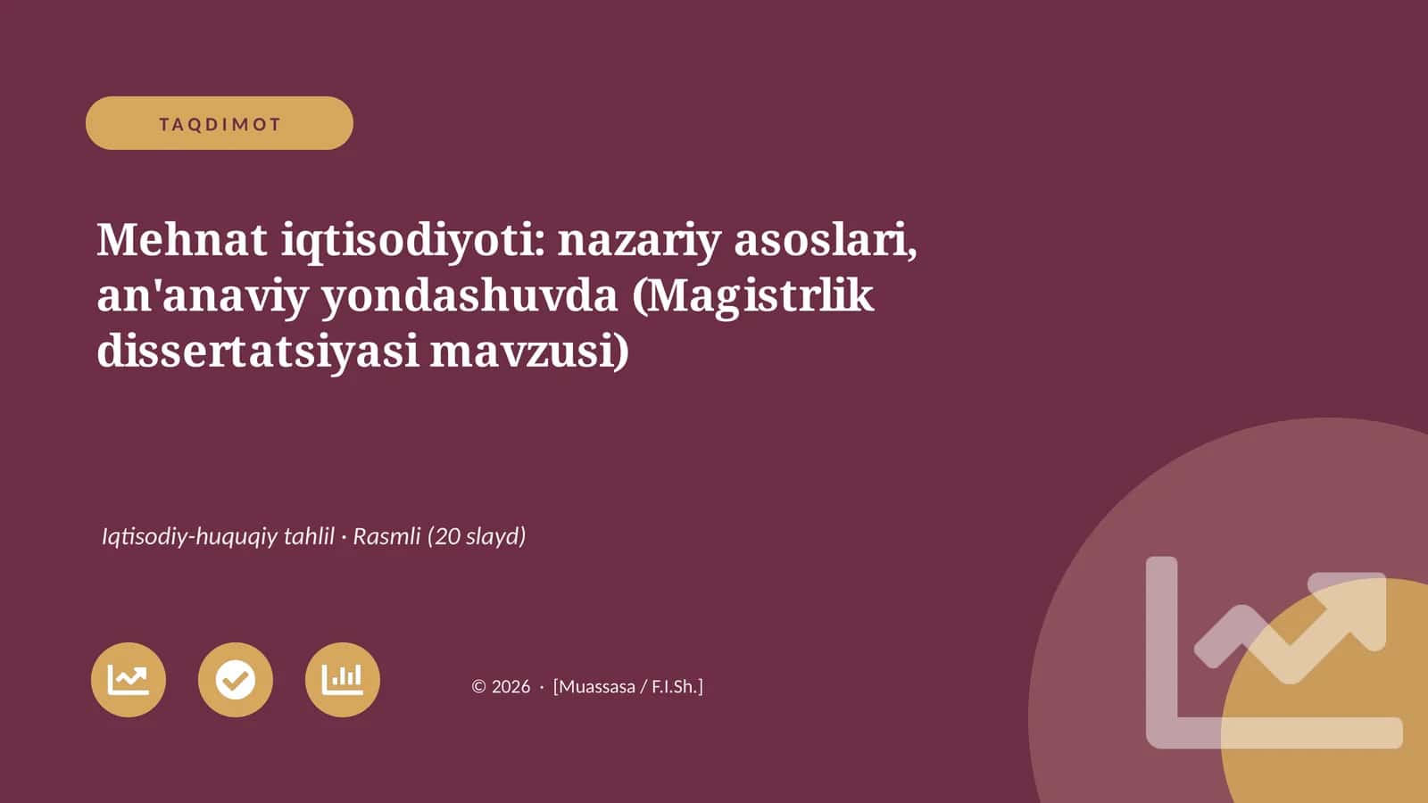 Mehnat iqtisodiyoti: nazariy asoslari, an'anaviy yondashuvda (Magistrlik dissertatsiyasi mavzusi)