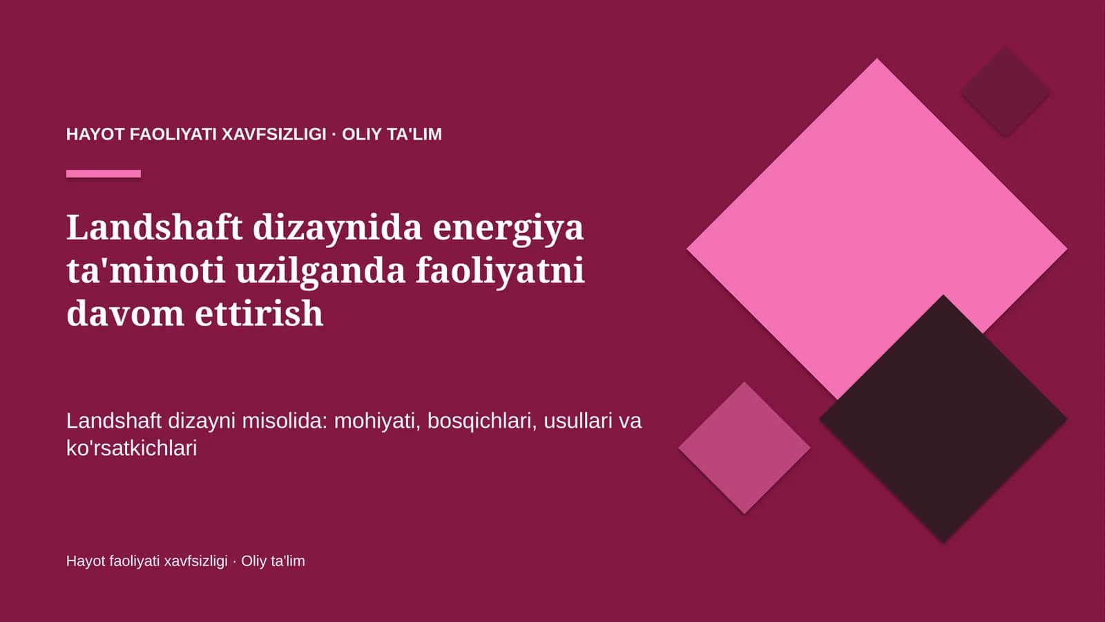 Landshaft dizaynida energiya ta'minoti uzilganda faoliyatni davom ettirish