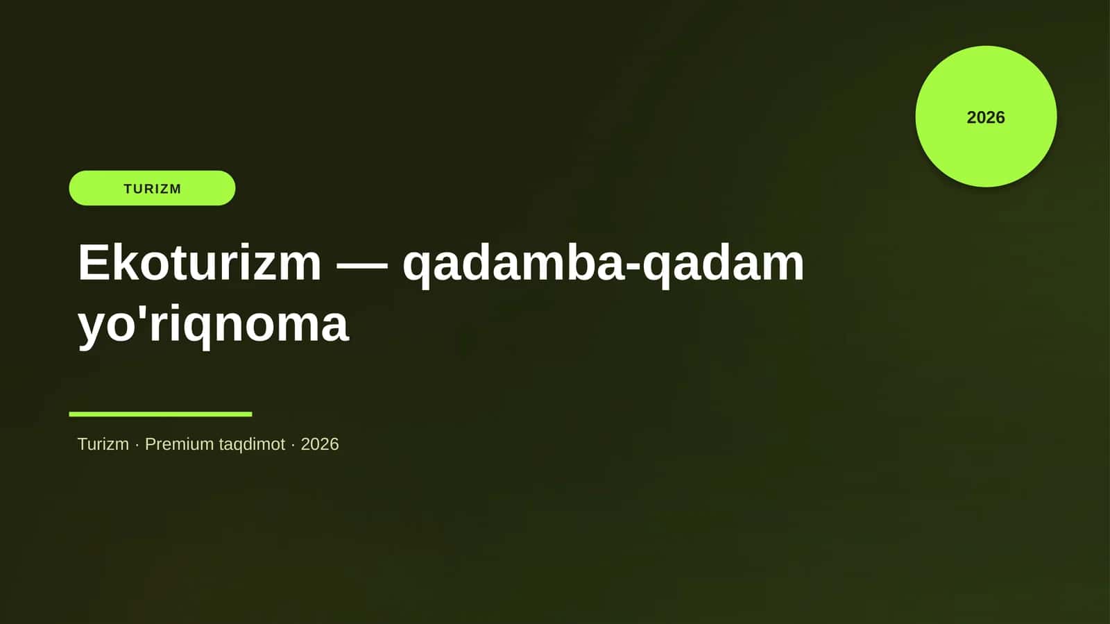 Ekoturizm — qadamba-qadam yo'riqnoma
