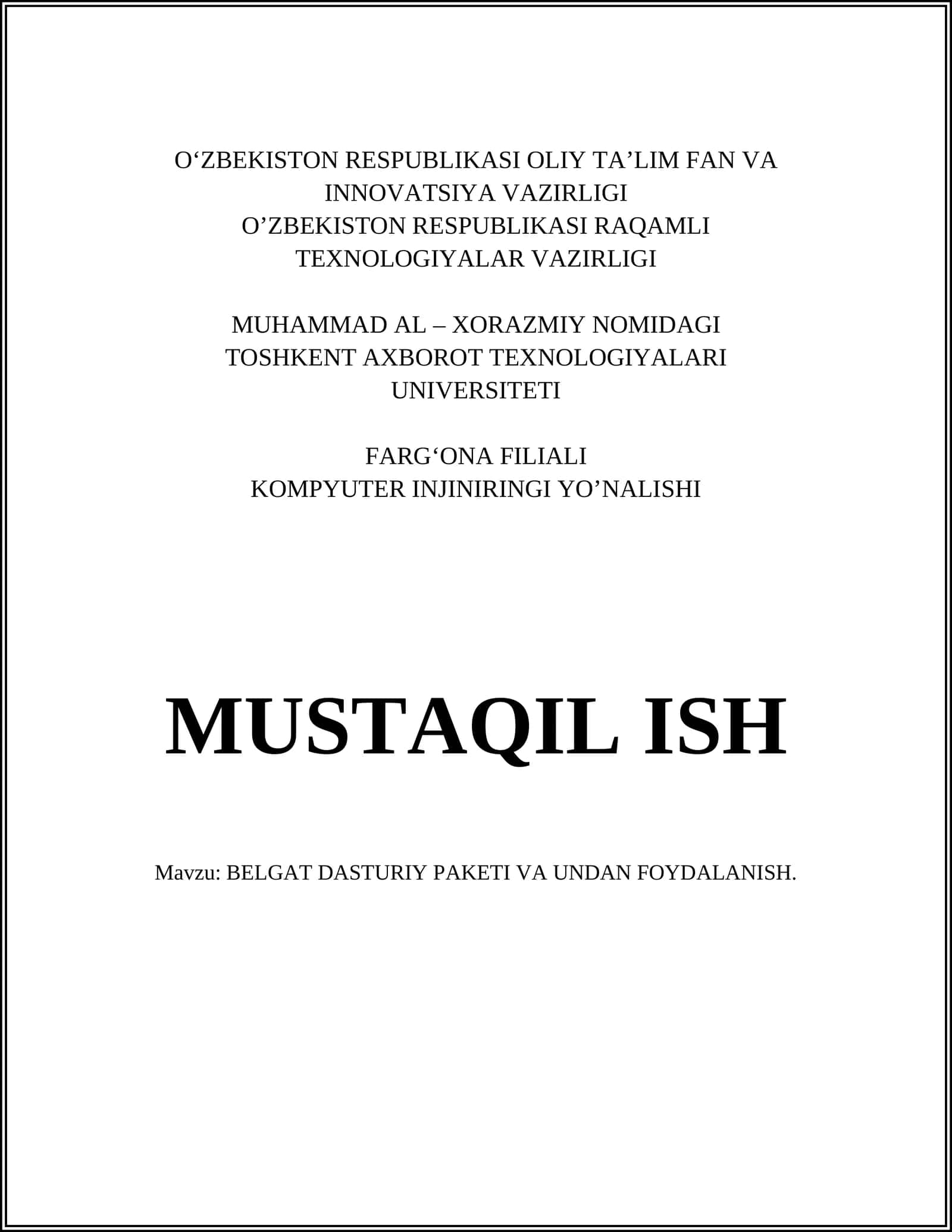 BELGAT DASTURIY PAKETI VA UNDAN FOYDALANISH