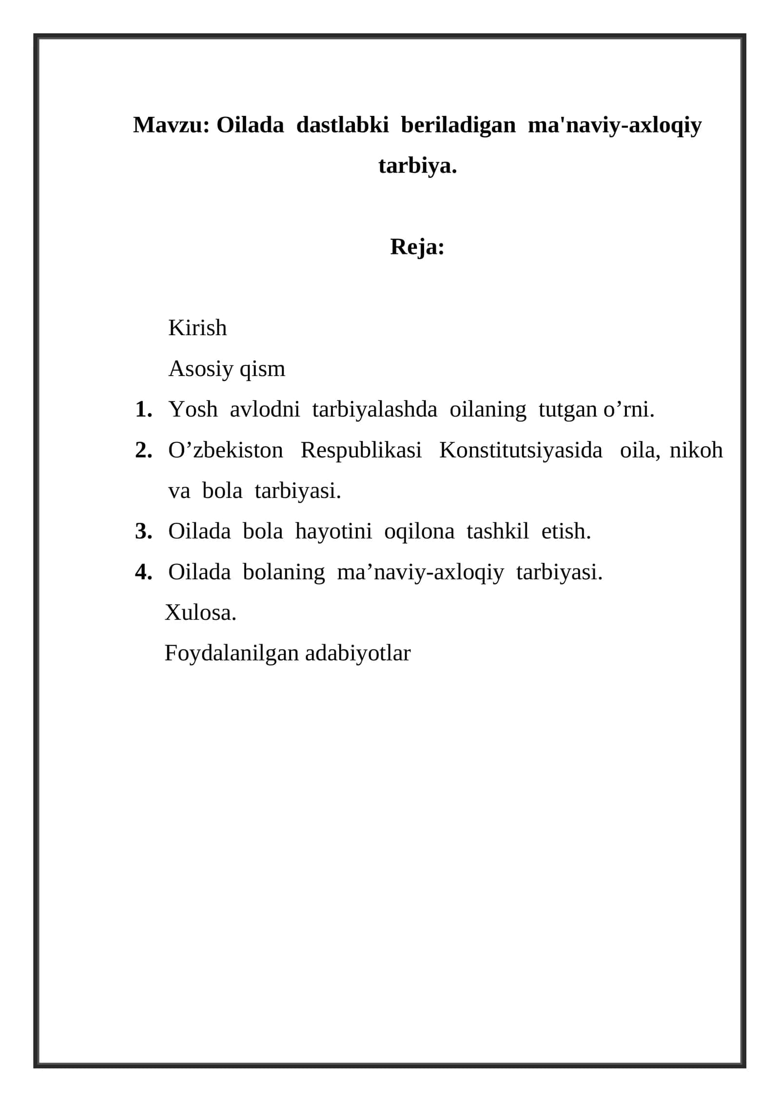 Oilada dastlabki beriladigan ma'naviy-axloqiy tarbiya