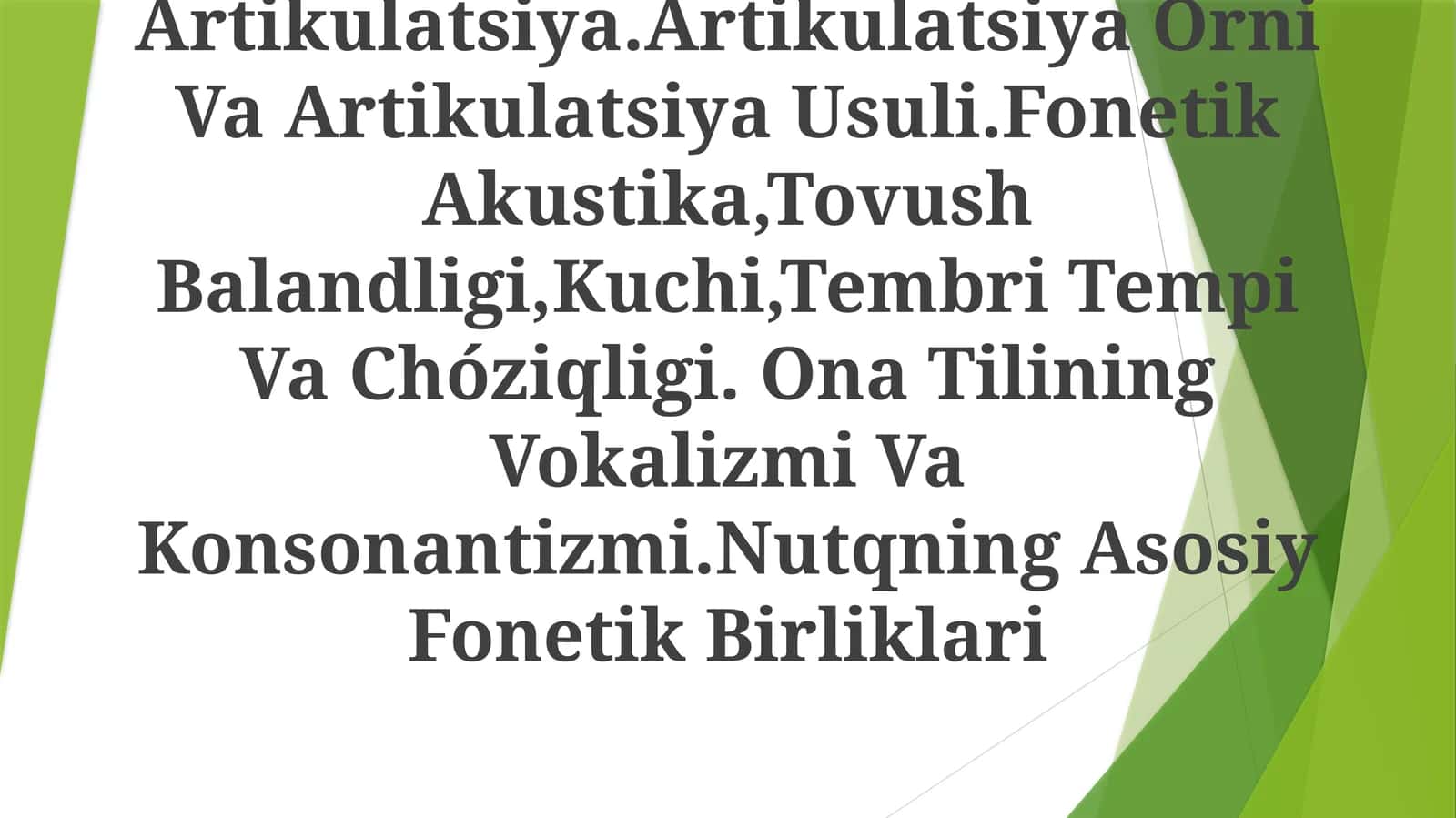 Artikulyatsiya va Fonetik Akustika