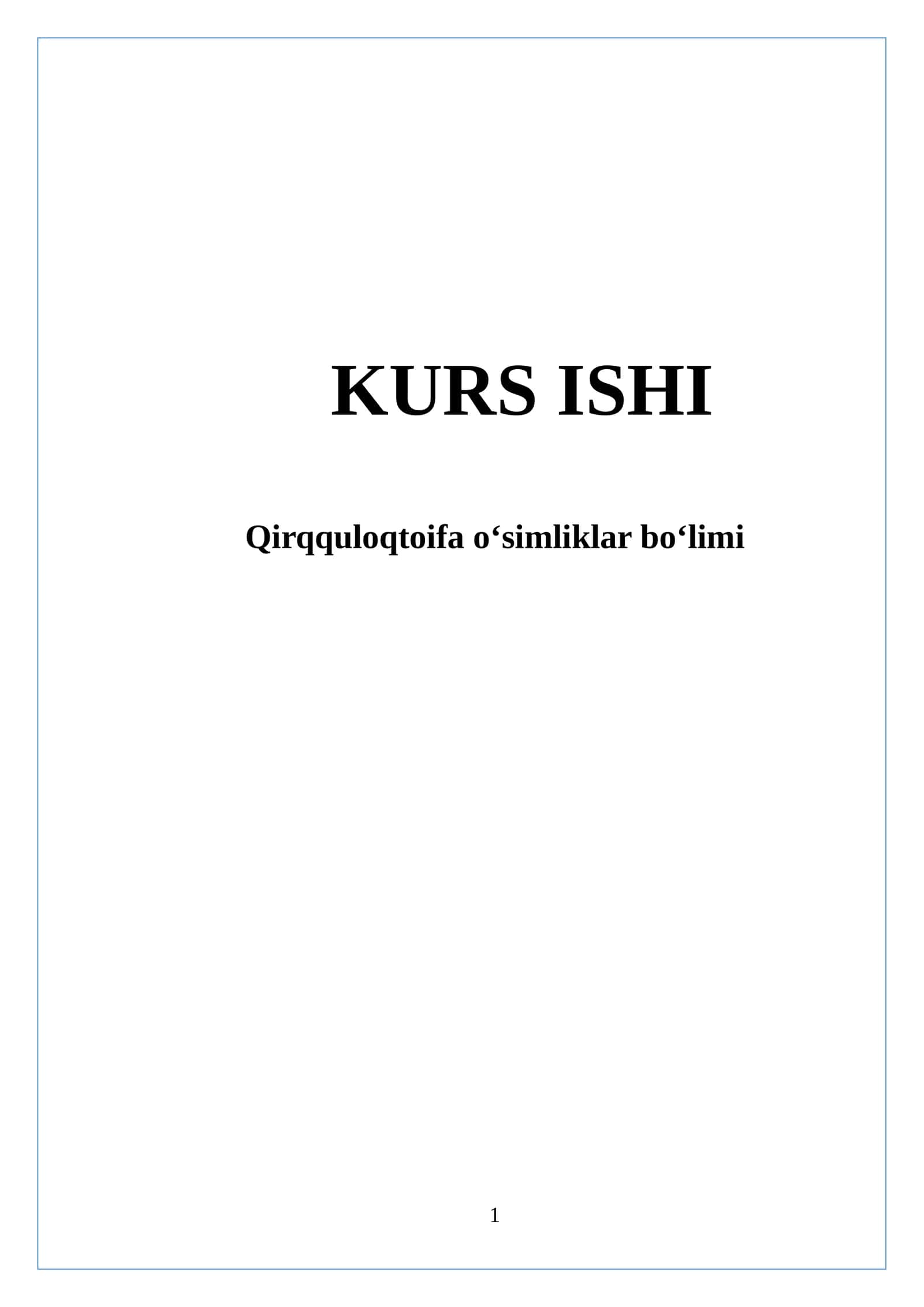 Qirqquloqtoifa o‘simliklar bo‘limi