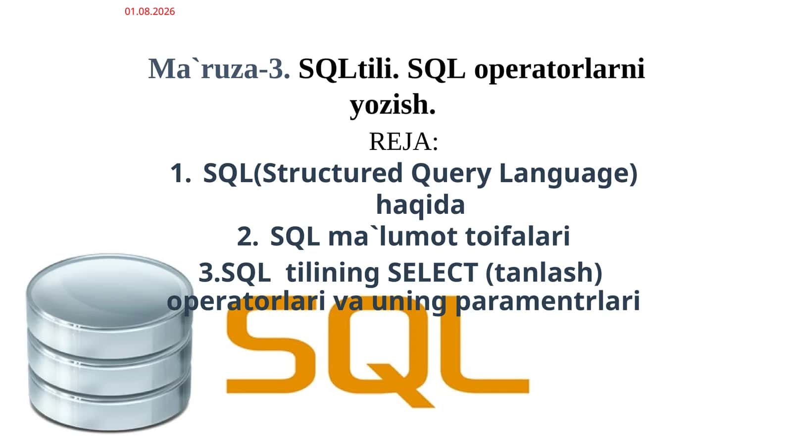 SQL(Structured Query Language) haqida