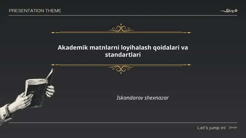 Akademik matnlarni loyihalash qoidalari va standartlari