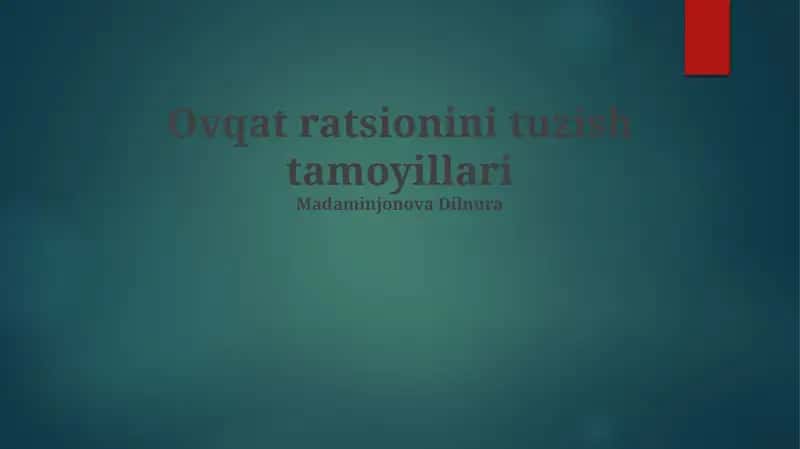 Ovqat ratsionini tuzish tamoyillari
