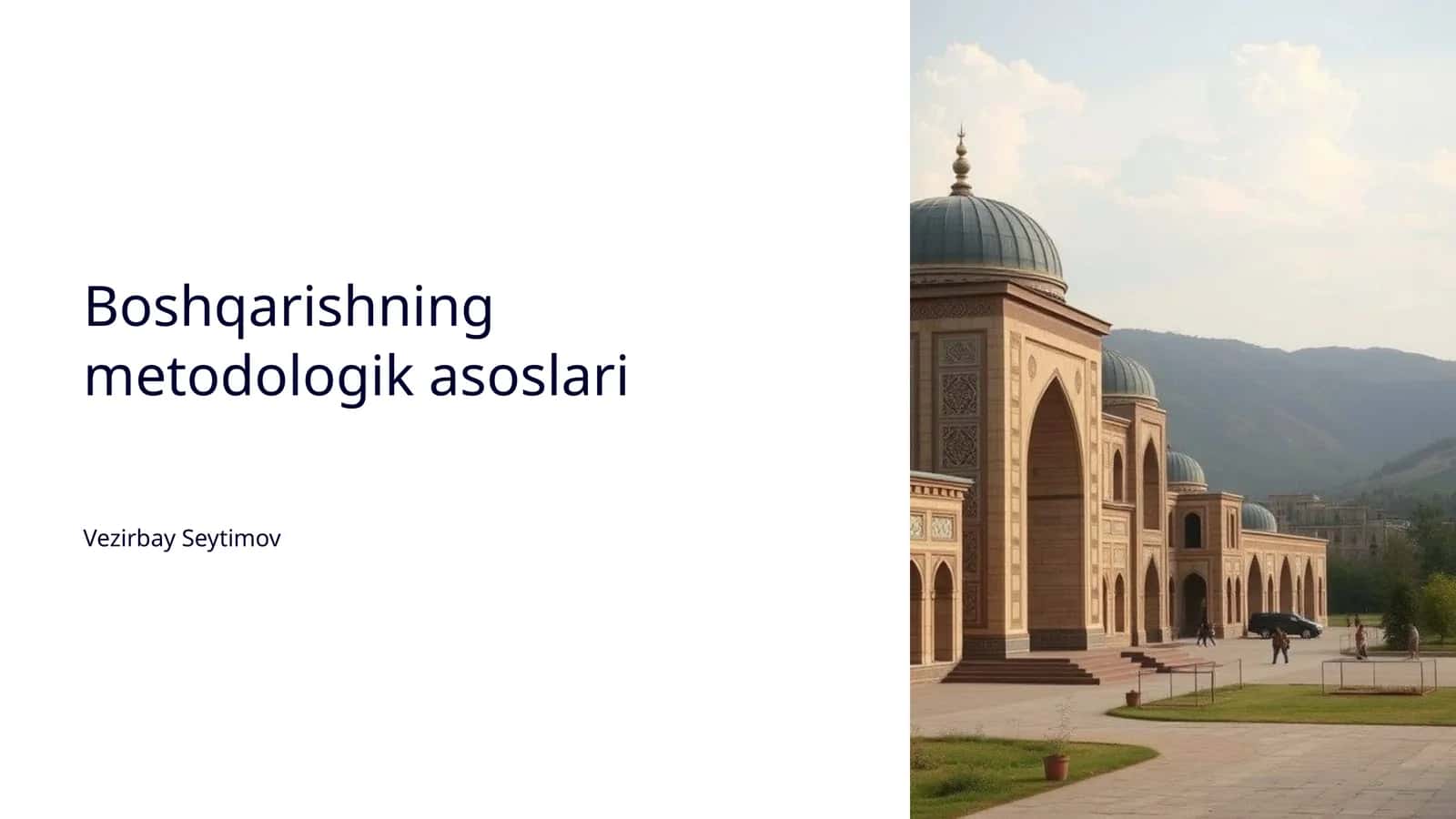 Boshqarishning metodologik asoslari