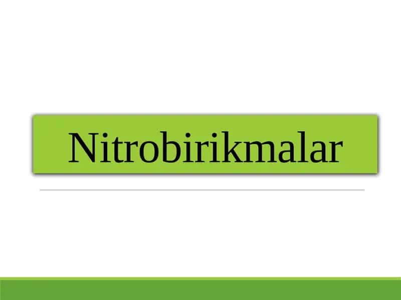 Nitrobirikmalar