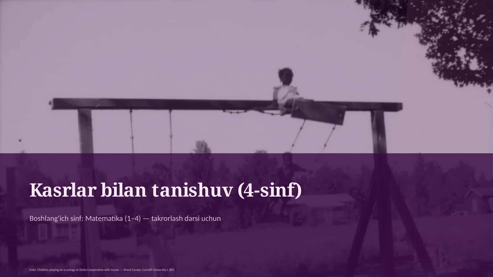 Kasrlar bilan tanishuv (4-sinf)
