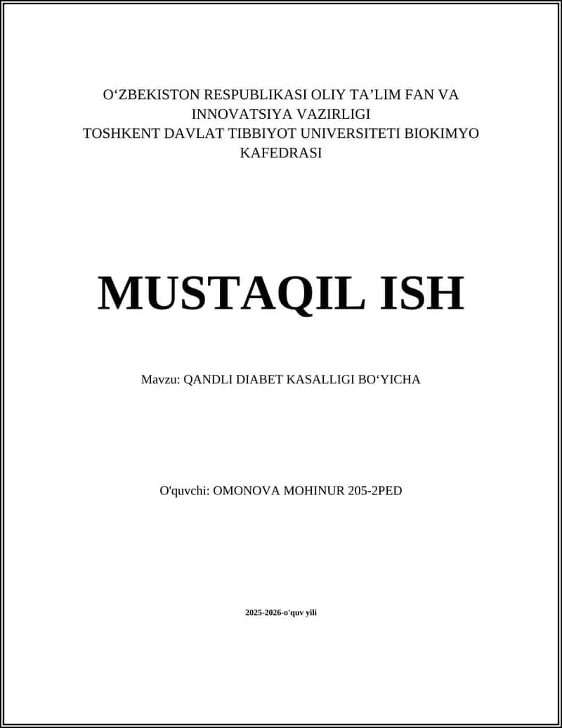 Qandli Diabet Kasalligi Bo'yicha Omonova Mohinur 205-2PED