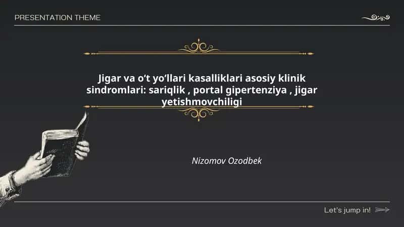 Jigar va oʻt yoʻllari kasalliklari asosiy klinik sindromlari