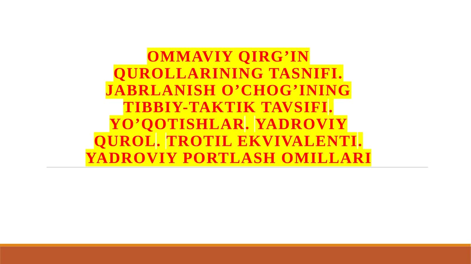 OMMAVIY QIRG’IN QUROLLARINING TASNIFI