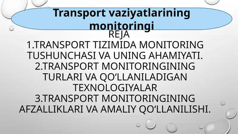 Transport vaziyatlarining monitoringi
