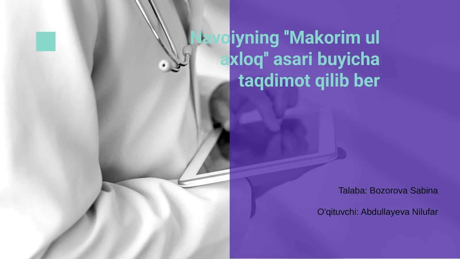 Navoiyning ''Makorim ul axloq'' asari