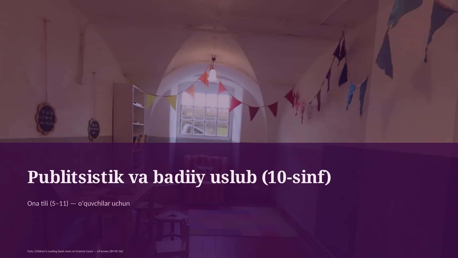 Publitsistik va badiiy uslub (10-sinf)