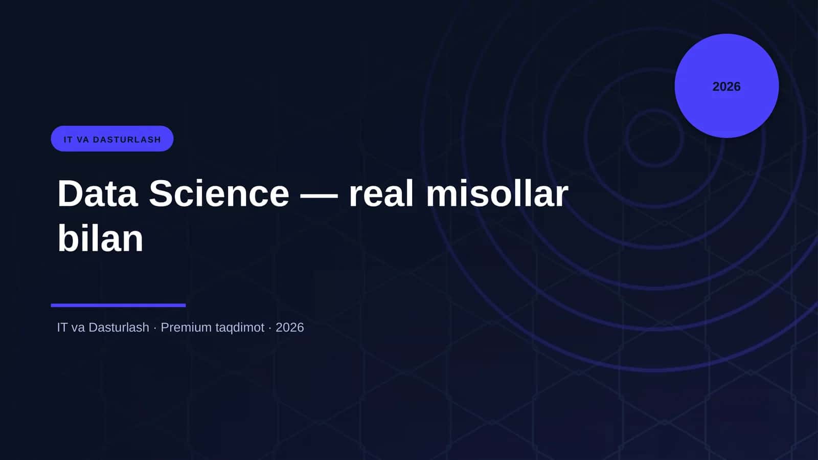 Data Science — real misollar bilan