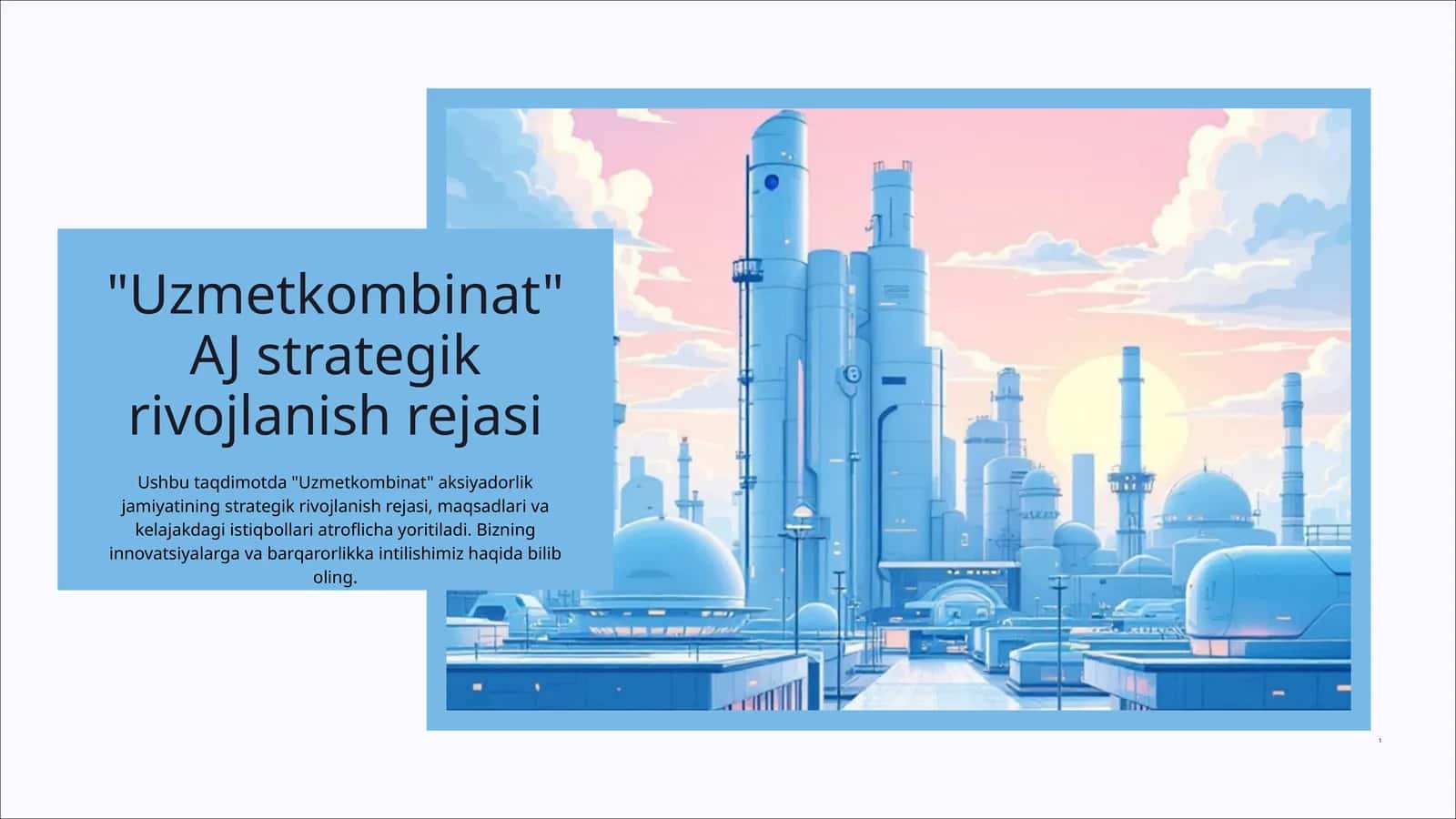 "Uzmetkombinat" AJ strategik rivojlanish rejasi