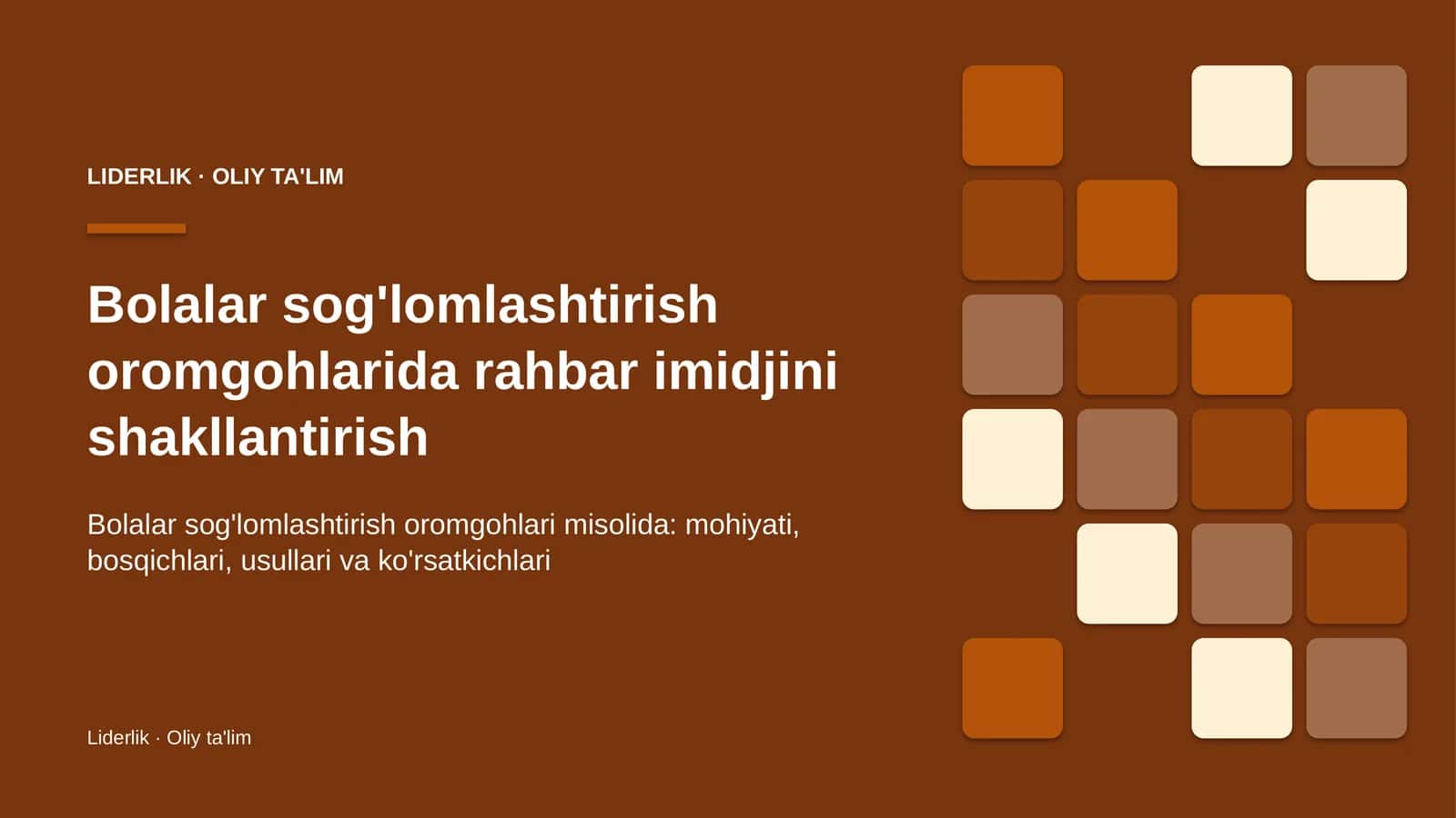 Liderlik · Oliy Ta'limgoh