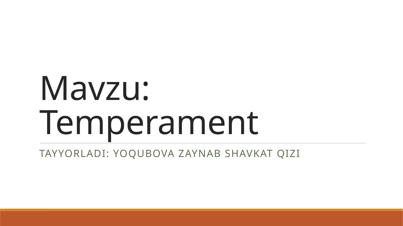 Temperament