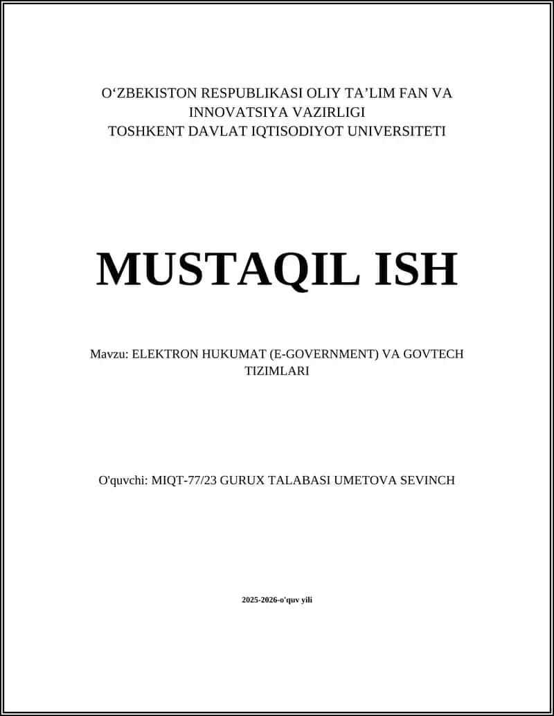Elektron Hukumat (E-Government) va Govtech Tizimlari