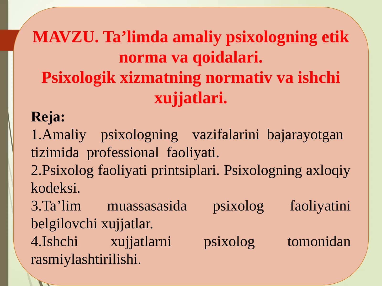 Ta’limda amaliy psixologning etik normava qoidalari