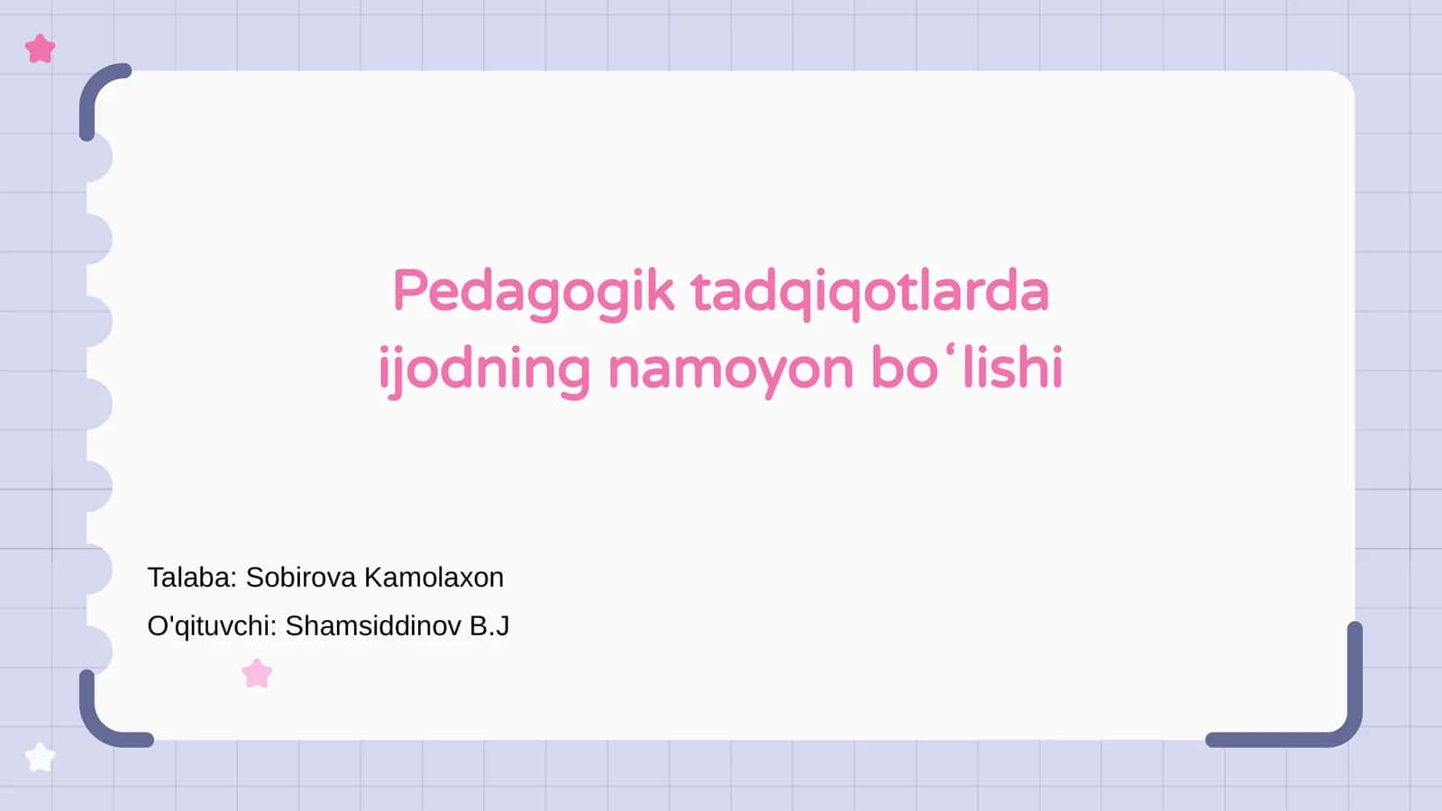 Pedagogik tadqiqotlarda ijodning namoyon boʻlishi
