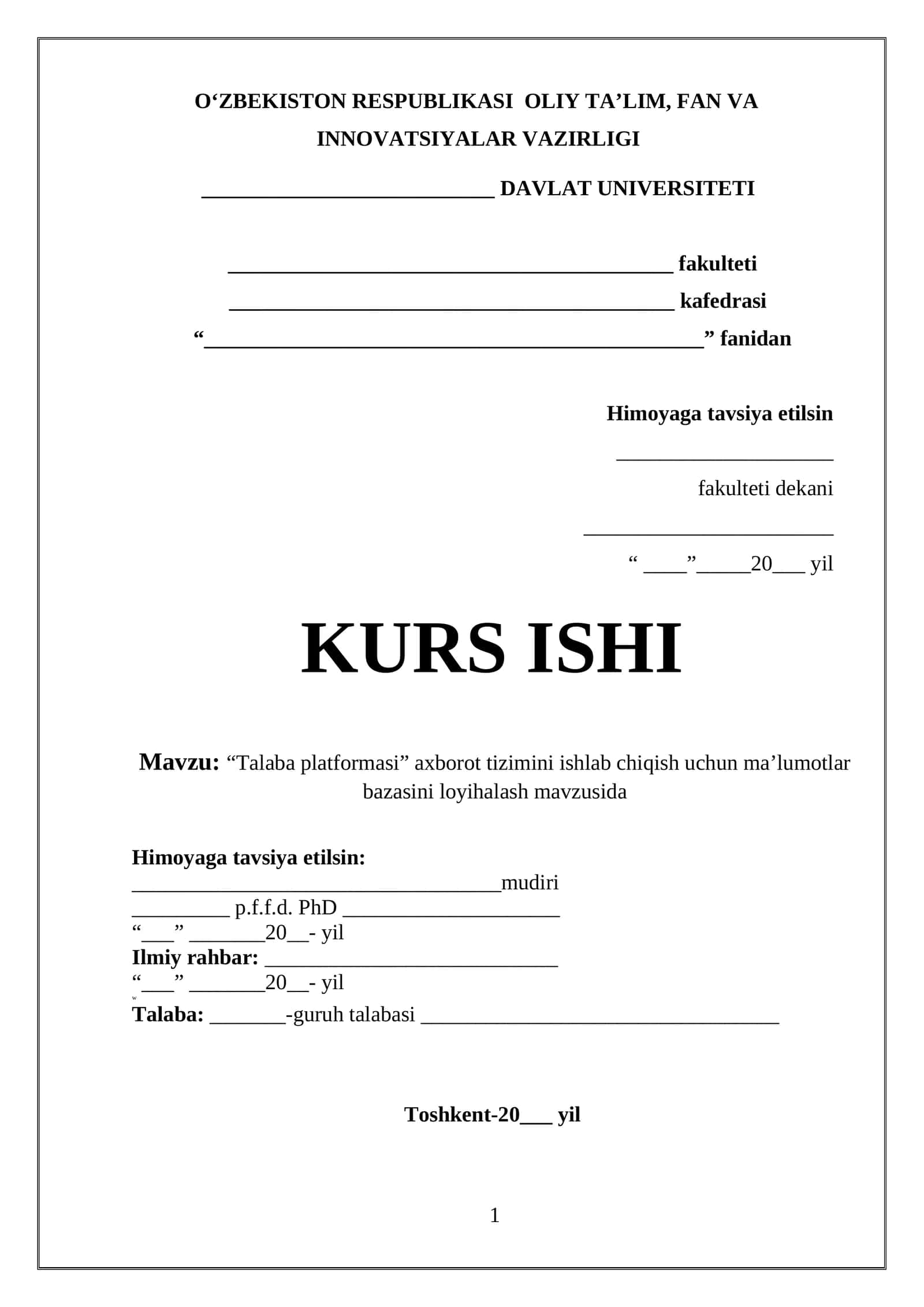 “Talaba platformasi” axborot tizimini ishlab chiqish uchun ma’lumotlar bazasini loyihalash