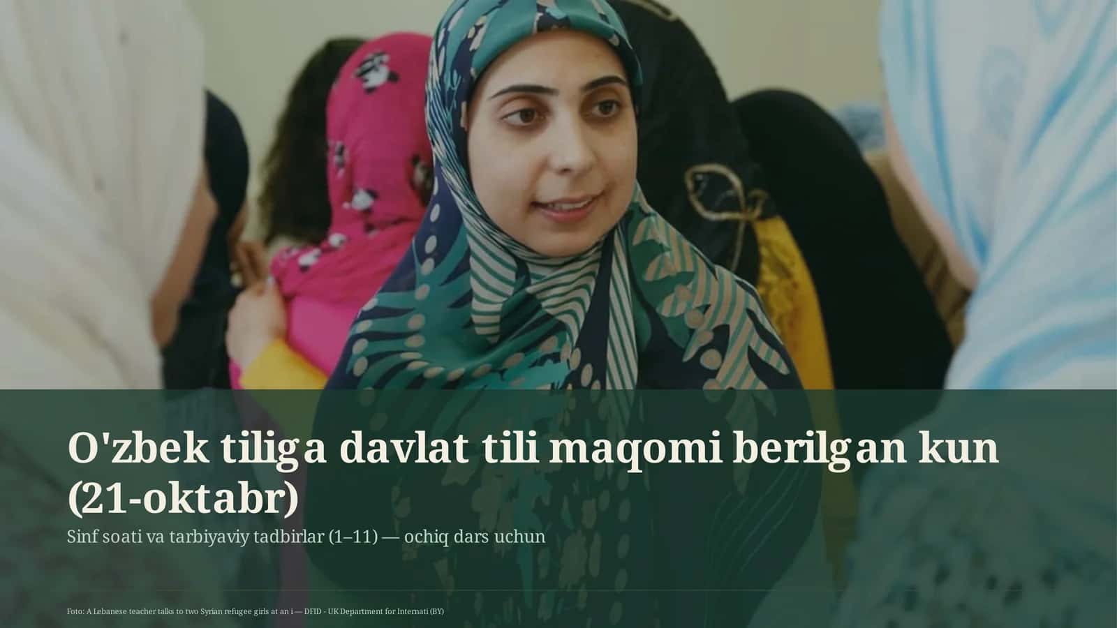 Sinf soati va tarbiyaviy tadbirlar (1– 11) — ochiq dars uchun