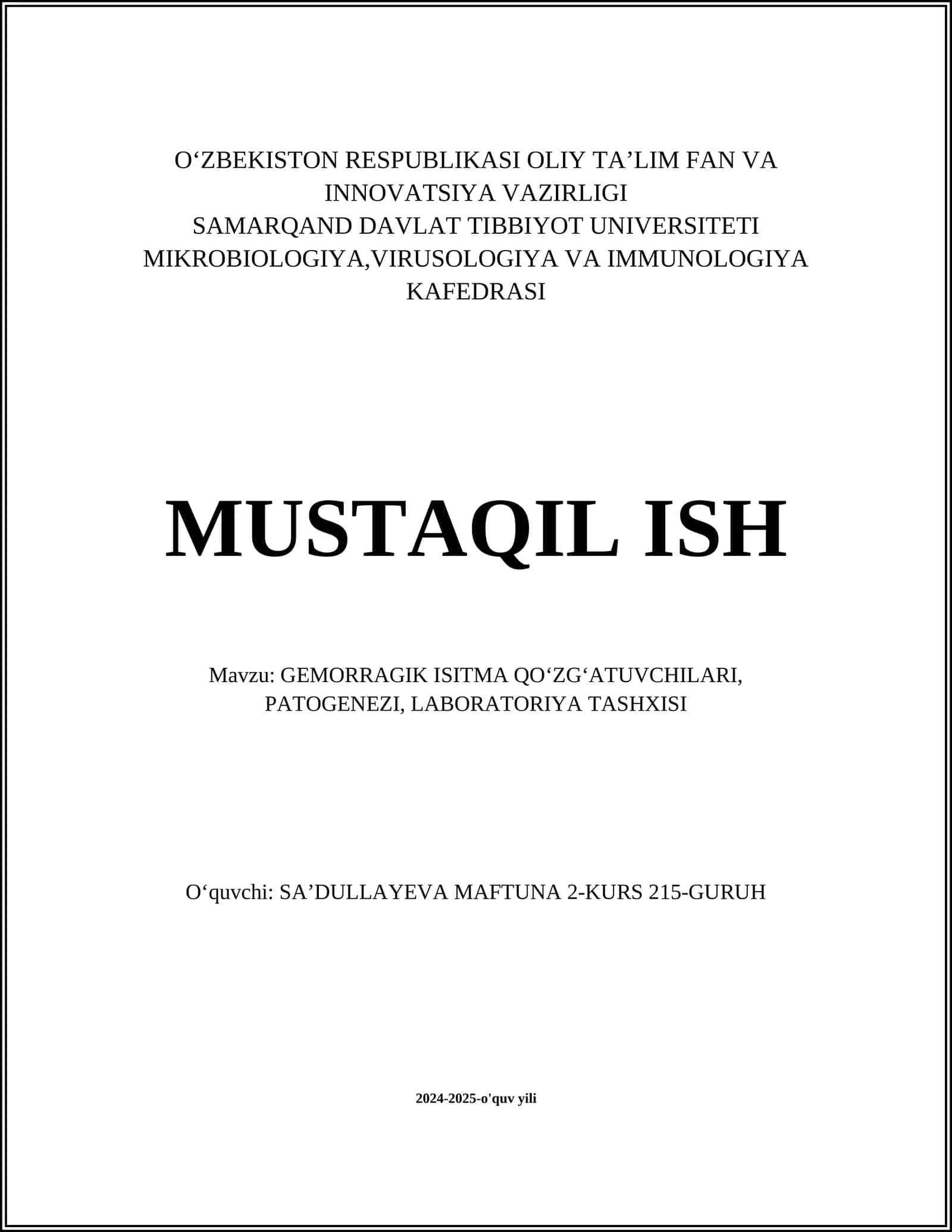GEMORRAGIK ISITMA QOʻZGʻATUVCHILARI, PATOGENEZI, LABORATORIYA TASHXISI