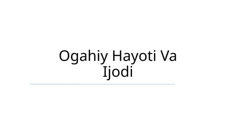Ogahiy Hayoti Va Ijodi