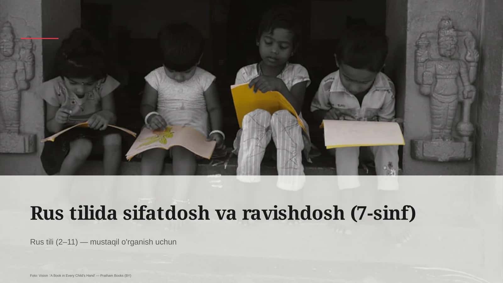 Rus tilida sifatdosh va ravishdosh (7-sinf)