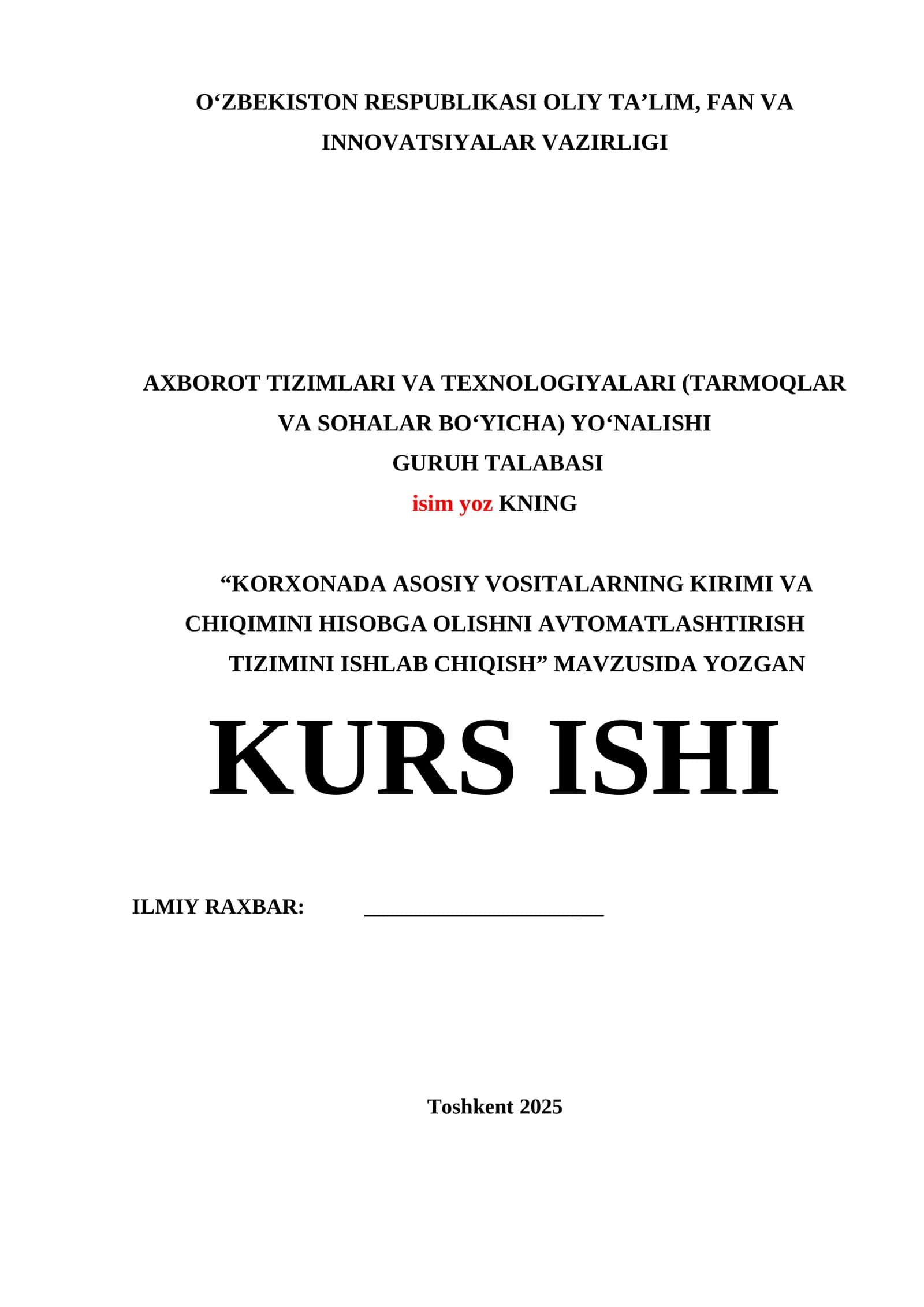 KORXONADA ASOSIY VOSITALARNING KIRIMI VA CHIQIMINI HISOBGA OLISHNI AVTOMATLASHTIRISH TIZIMINI ISHLAB CHIQISH