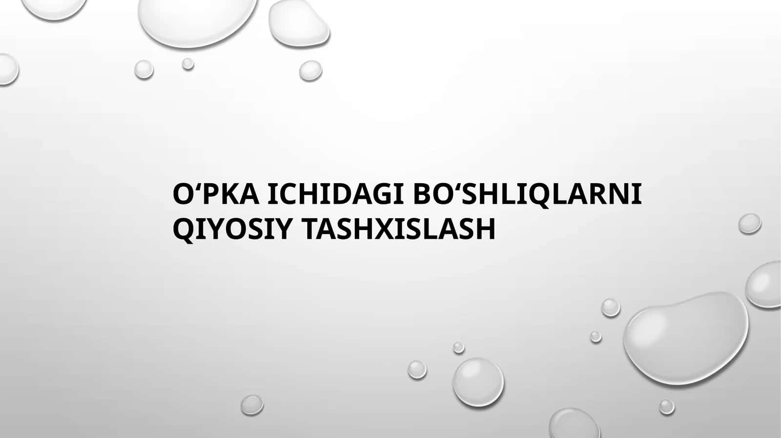 Oʻpka ichidagi boʻshliqlarni qiyosiy tashxislash