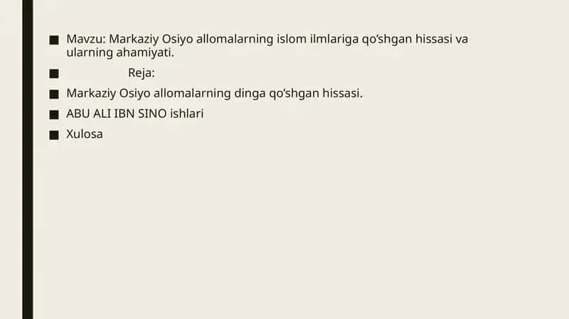 Markaziy Osiyo allomalarning islom ilmlariga qo’shgan hissasi va ularning ahamiyati