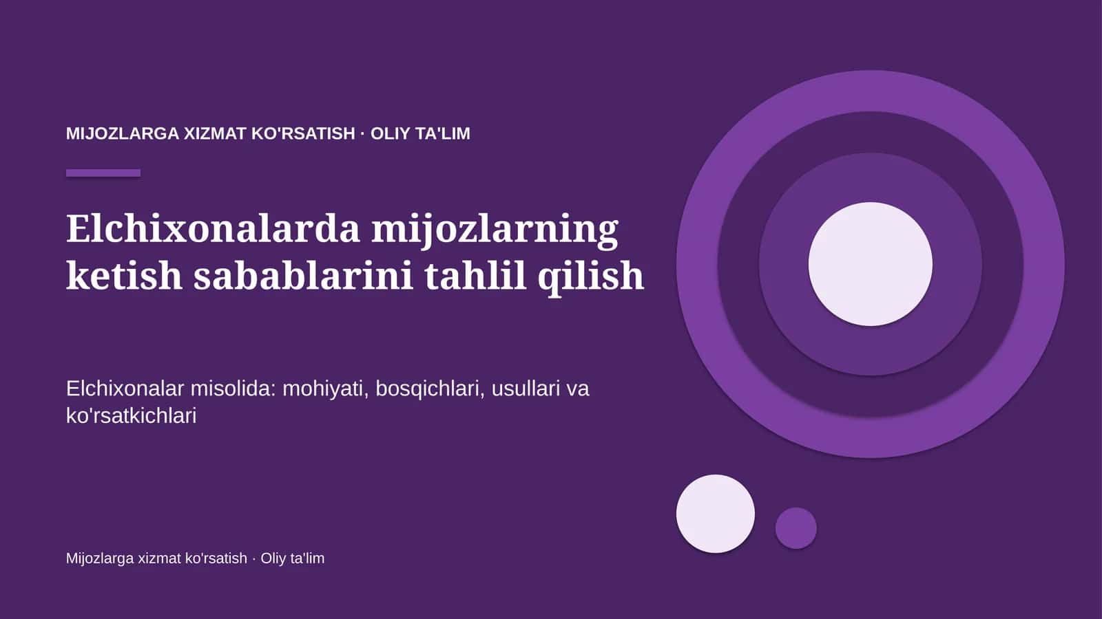 elchixonalarda mijozlarning ketish sabablarini tahlil qilish 5874