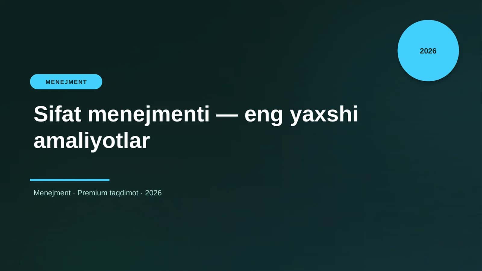 Sifat menejmenti — eng yaxshi amaliyotlar