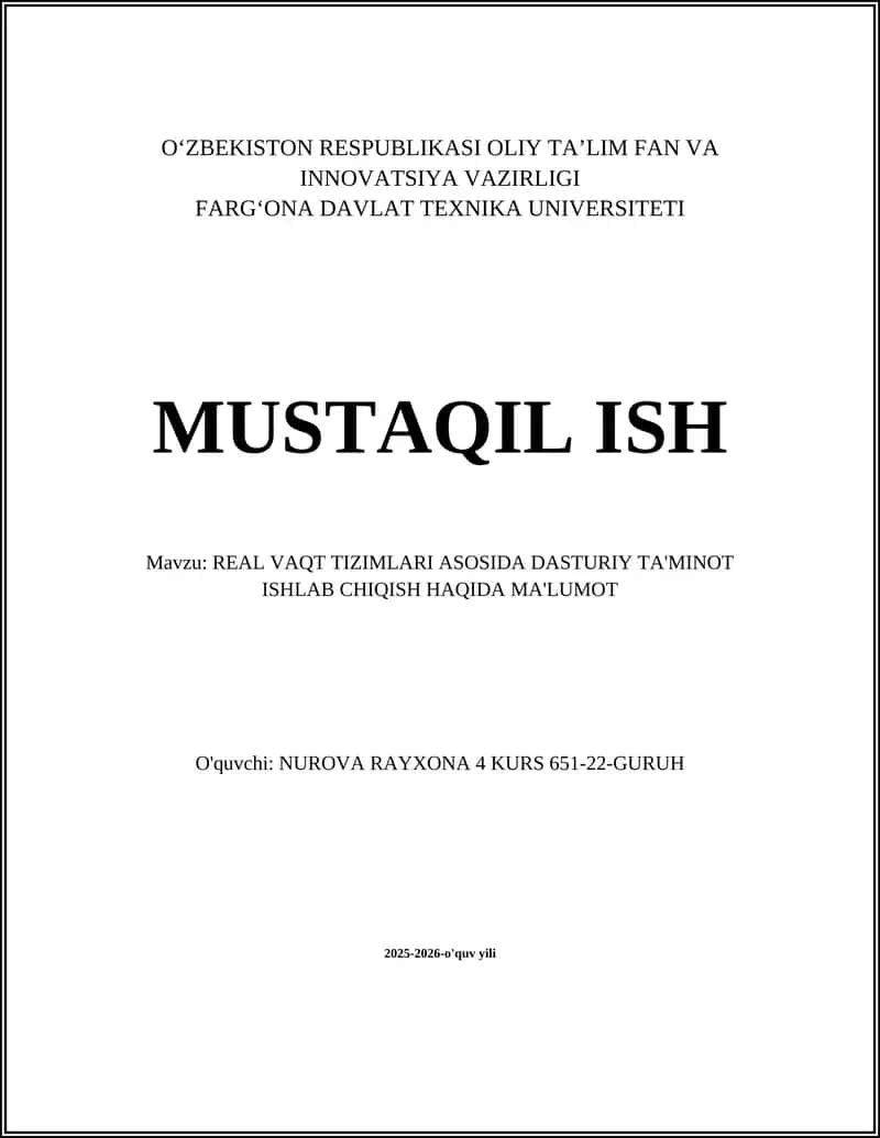 REAL VAQT TIZIMLARI ASOSIDA DASTURIY TA'MINOT ISHLAB CHIQISH HAQIDA MA'LUMOT
