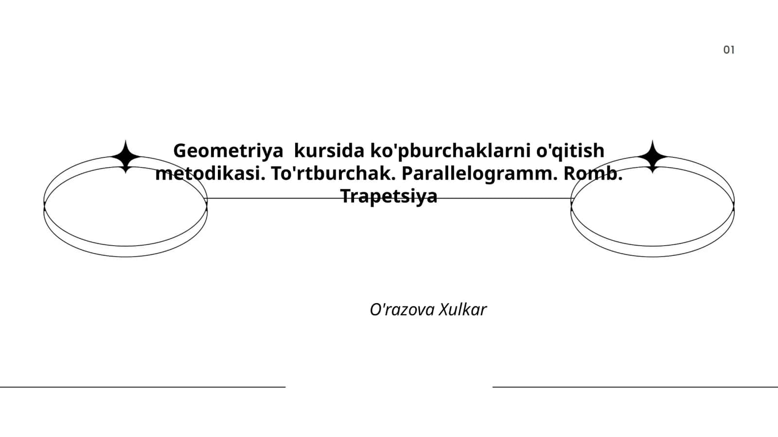 Geometriya kursida ko'pburchaklarni o'qitish metodikasi
