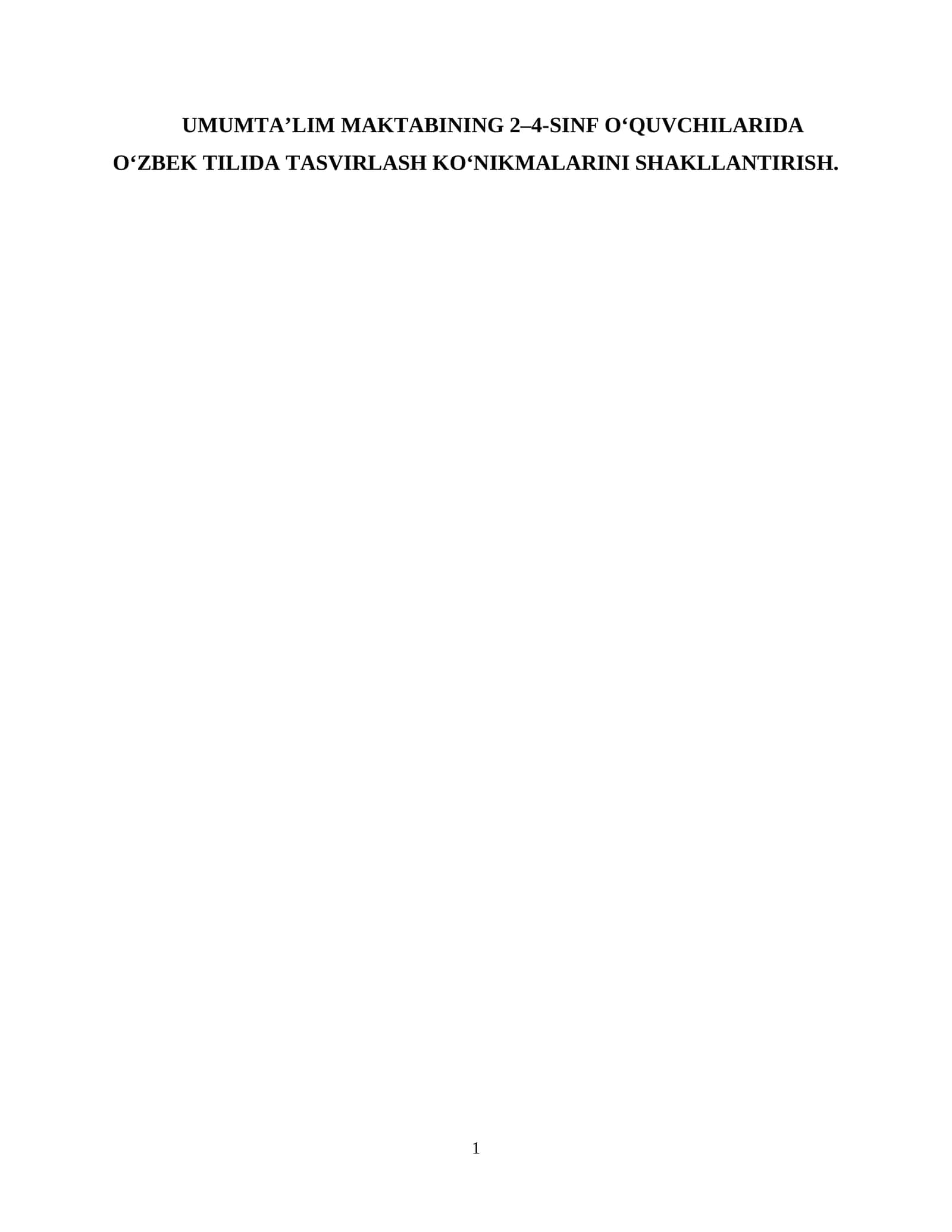 O‘zbek tilida tasvirlash ko‘nikmalarini shakllantirish